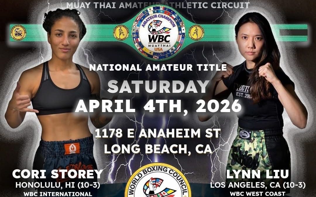 Cori Storey and Lynn Liu Set for WBC MuayThai USA National Amateur Title Clash at MTAAC