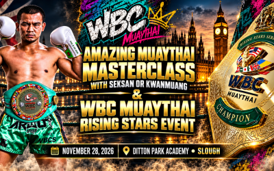 TICKETS NOW ON SALE FOR WBC MUAYTHAI RISING STARS AND AMAZING MUAYTHAI MASTERCLASS